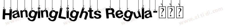HangingLights Regula字体转换